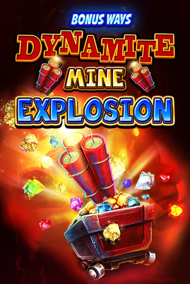 Dynamite Mine Explosion играть демо версию | SlotoKing без регистрации
