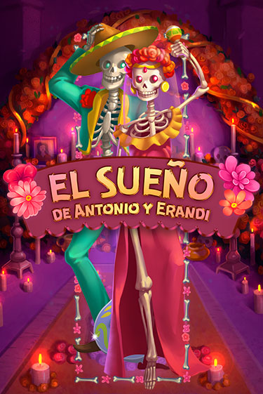 El Sueño de Antonio y Erandi играть демо версию | SlotoKing без регистрации