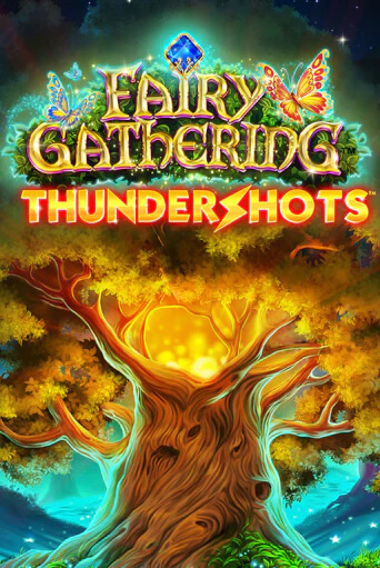 Fairy Gathering: Thundershots играть демо версию | SlotoKing без регистрации