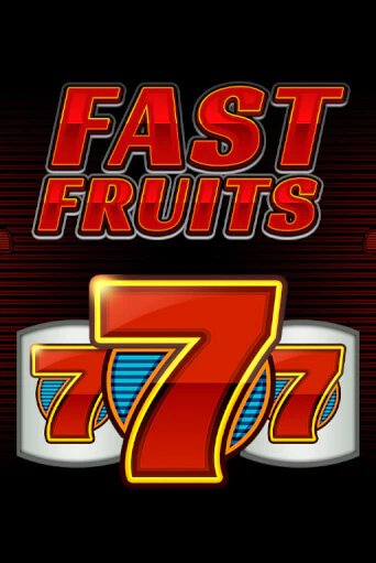 Fast Fruits играть демо версию | SlotoKing без регистрации