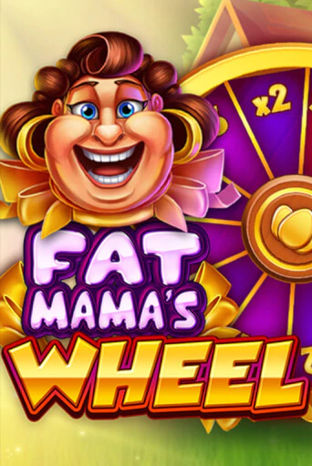 Fat Mama's Wheel играть демо версию | SlotoKing без регистрации