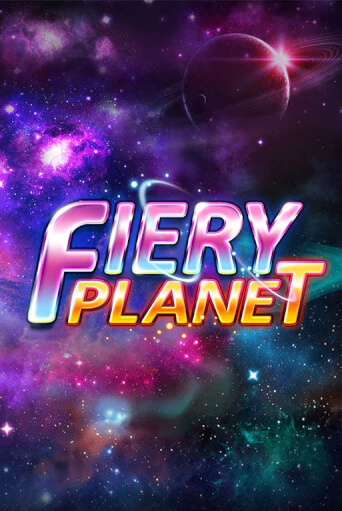 Fiery Planet играть демо версию | SlotoKing без регистрации