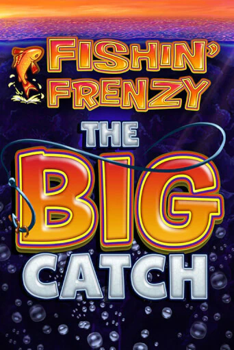 Fishin Frenzy The Big Catch играть демо версию | SlotoKing без регистрации