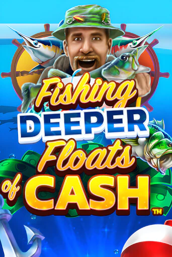 Fishing Deeper Floats of Cash играть демо версию | SlotoKing без регистрации
