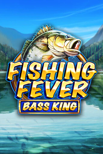 Fishing Fever Bass King играть демо версию | SlotoKing без регистрации
