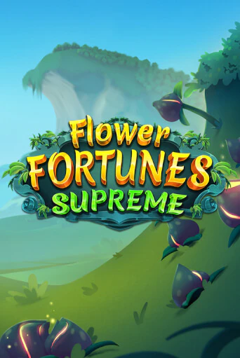 Flower Fortunes Supreme играть демо версию | SlotoKing без регистрации