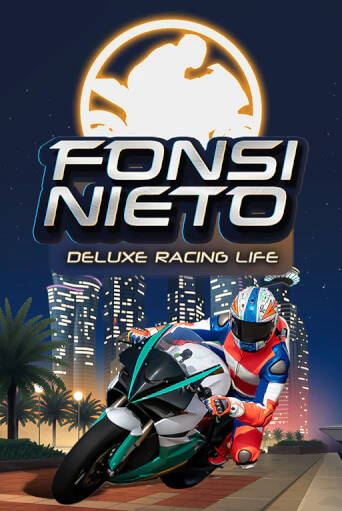 Fonsi Nieto Deluxe Racing Life играть демо версию | SlotoKing без регистрации