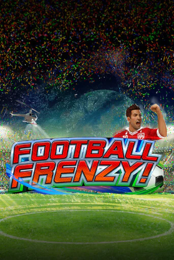 Football Frenzy играть демо версию | SlotoKing без регистрации