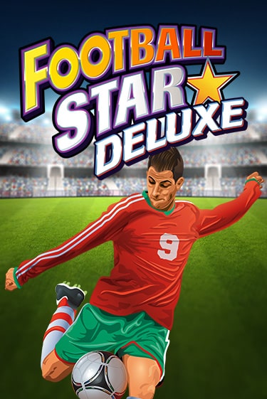 Football Star Deluxe играть демо версию | SlotoKing без регистрации