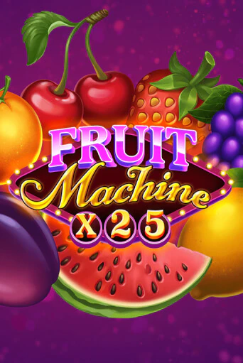 Fruit Machine x25 играть демо версию | SlotoKing без регистрации
