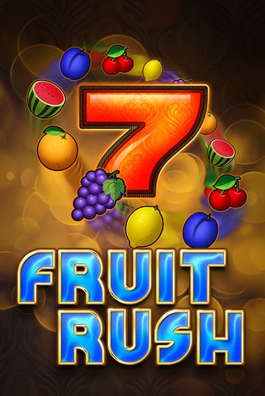 Fruit Rush играть демо версию | SlotoKing без регистрации