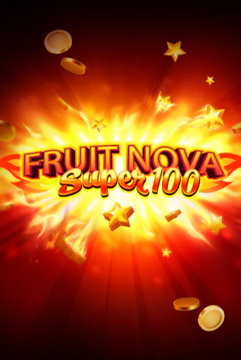 Fruit Super Nova 100 играть демо версию | SlotoKing без регистрации
