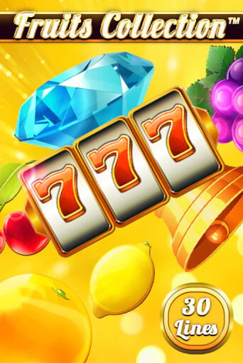 Fruits Collection – 30 Lines играть демо версию | SlotoKing без регистрации