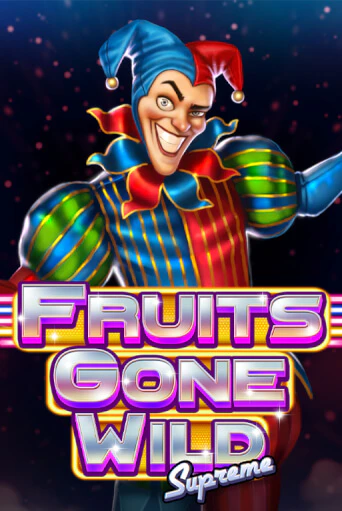 Fruits Gone Wild Supreme играть демо версию | SlotoKing без регистрации