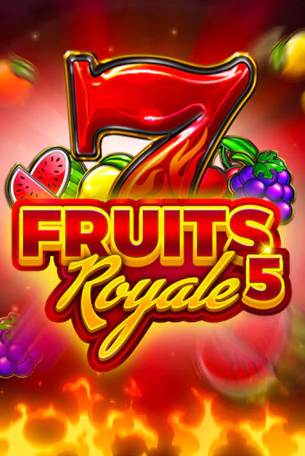 Fruits Royale 5 играть демо версию | SlotoKing без регистрации