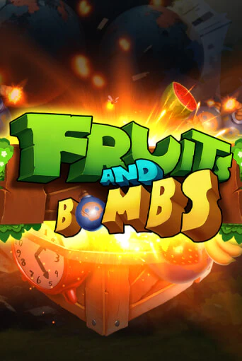 Fruits and Bombs играть демо версию | SlotoKing без регистрации