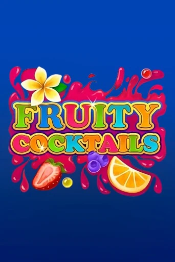 Fruity Cocktails играть демо версию | SlotoKing без регистрации