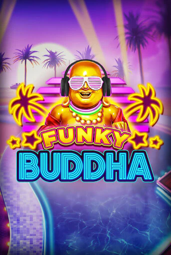 Funky Buddha играть демо версию | SlotoKing без регистрации