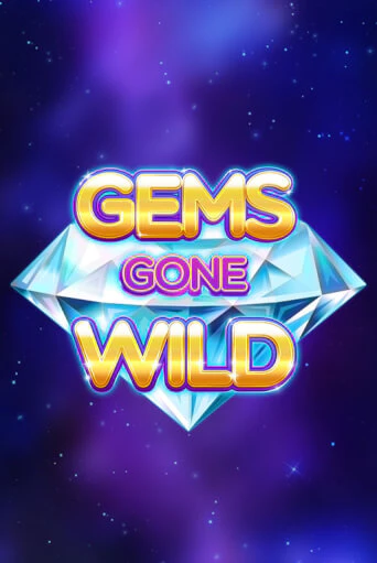 Gems Gone Wild играть демо версию | SlotoKing без регистрации