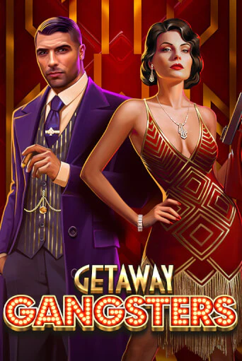 Getaway Gangsters™ играть демо версию | SlotoKing без регистрации