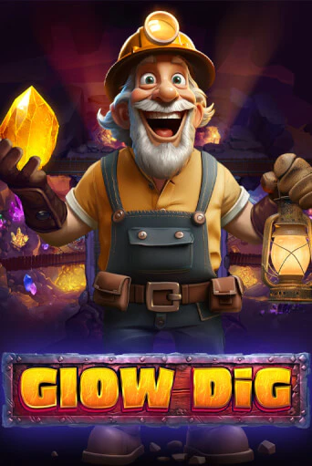 Glow Dig играть демо версию | SlotoKing без регистрации