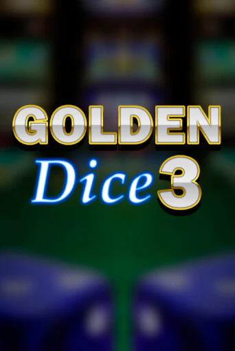 Golden Dice 3 играть демо версию | SlotoKing без регистрации