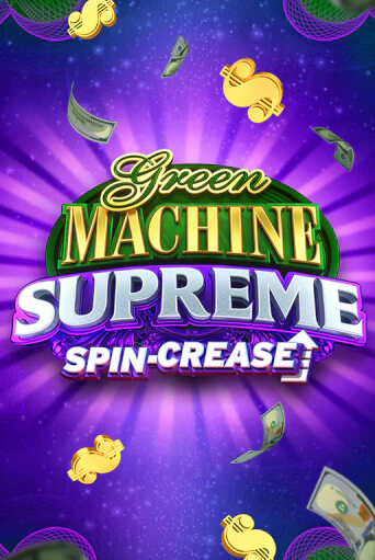 Green Machine Supreme играть демо версию | SlotoKing без регистрации