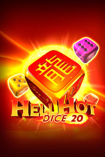 Hell Hot 20 Dice играть демо версию | SlotoKing без регистрации