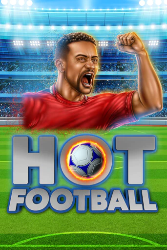 Hot Football играть демо версию | SlotoKing без регистрации