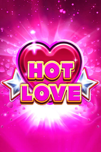 Hot Love играть демо версию | SlotoKing без регистрации