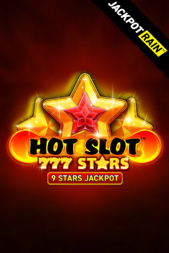 Hot Slot: 777 Stars JackpotRain играть демо версию | SlotoKing без регистрации
