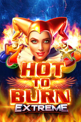 Hot to Burn Extreme играть демо версию | SlotoKing без регистрации