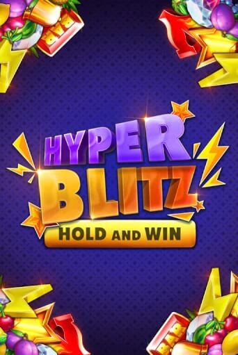 Hyper Blitz Hold and Win играть демо версию | SlotoKing без регистрации