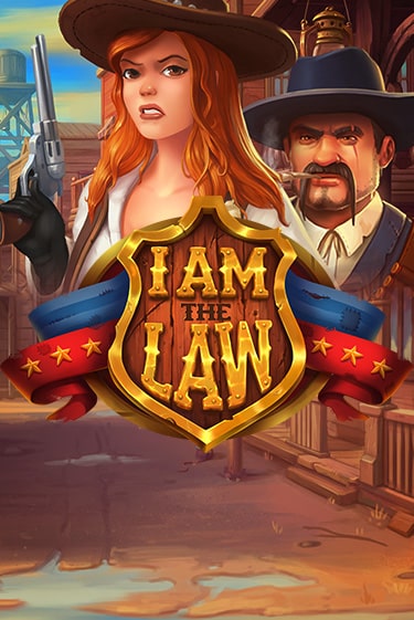 I Am The Law играть демо версию | SlotoKing без регистрации