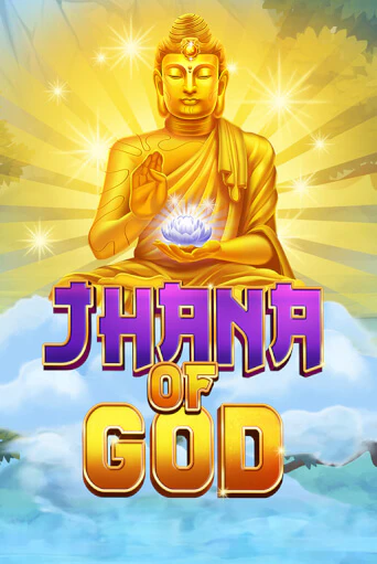 Jhana of God играть демо версию | SlotoKing без регистрации
