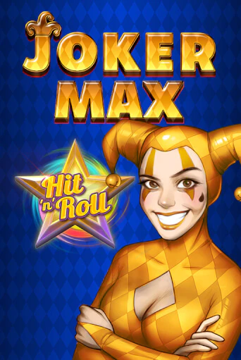 Joker Max: Hit 'n' Roll играть демо версию | SlotoKing без регистрации