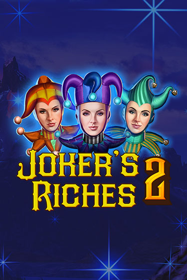 Joker's Riches 2 играть демо версию | SlotoKing без регистрации