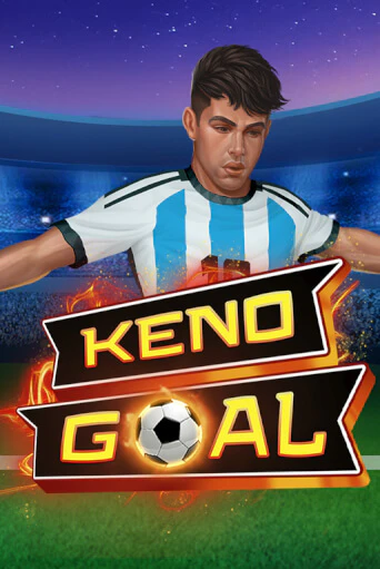 Keno Goal играть демо версию | SlotoKing без регистрации