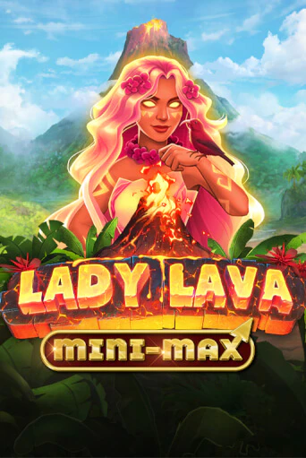 Lady Lava Minimax играть демо версию | SlotoKing без регистрации