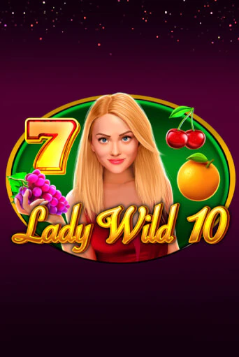 Lady Wild 10 играть демо версию | SlotoKing без регистрации