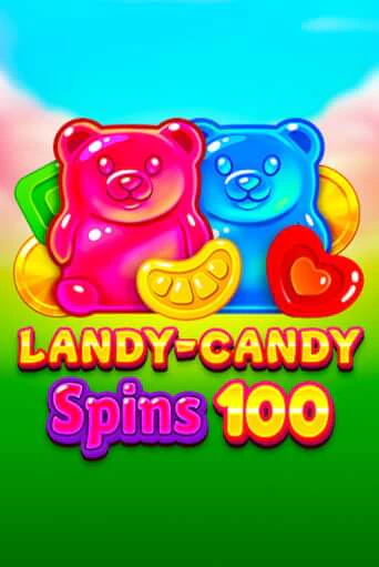 Landy-Candy Spins 100 играть демо версию | SlotoKing без регистрации