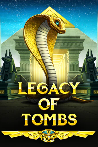 Legacy Of Tombs играть демо версию | SlotoKing без регистрации