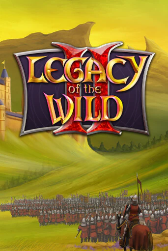 Legacy of the Wilds 2 играть демо версию | SlotoKing без регистрации