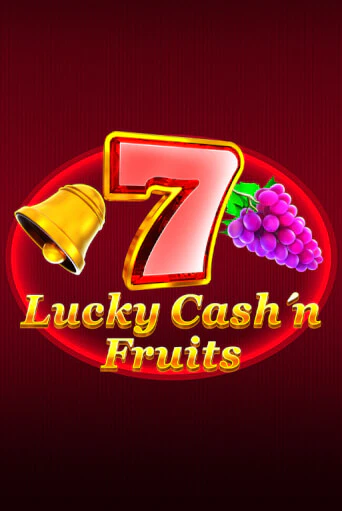 Lucky Cash'n'Fruit играть демо версию | SlotoKing без регистрации