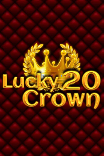 Lucky Crown 20 играть демо версию | SlotoKing без регистрации