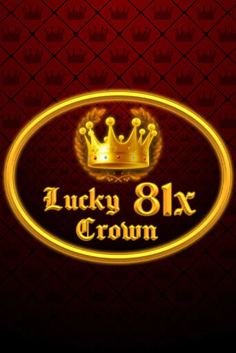 Lucky Crown 81x играть демо версию | SlotoKing без регистрации
