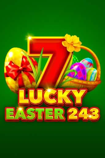 Lucky Easter 243 играть демо версию | SlotoKing без регистрации