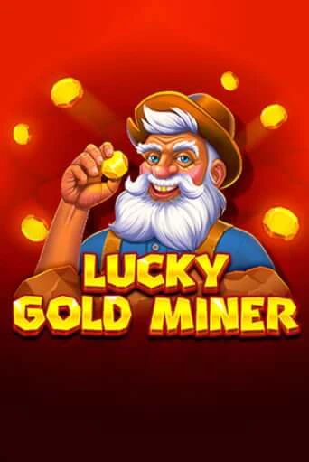 Lucky Gold Miner играть демо версию | SlotoKing без регистрации