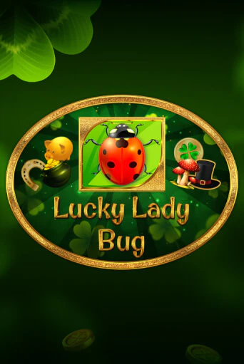 Lucky Lady Bug играть демо версию | SlotoKing без регистрации