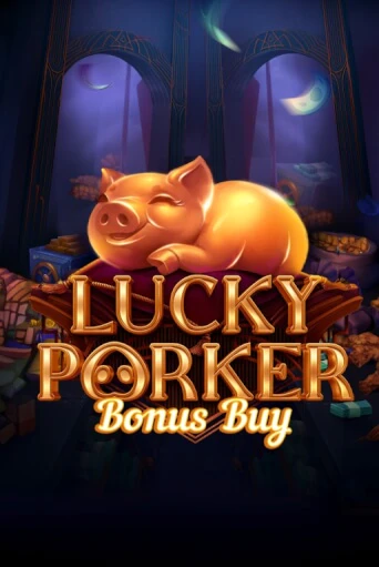 Lucky Porker Bonus Buy играть демо версию | SlotoKing без регистрации